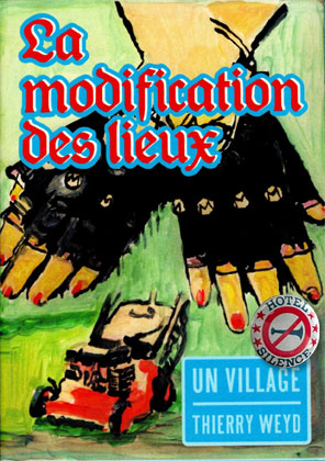Un village - La modification des lieux - Couverture